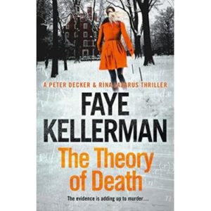 Faye Kellerman - The Theory of Death