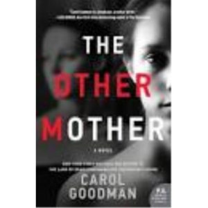 Book - The Other Mother - Carol Goodman